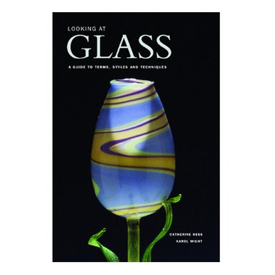 Looking at Glass: A Guide to Terms