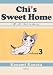 Chi's Sweet Home 3