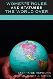 Women s Roles and Statuses the World Over (Global Perspectives on Social Issues)