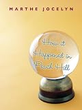 How it Happened in Peach Hill