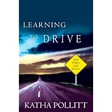 Learning to Drive: And Other Life Stories