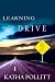 Learning to Drive: And Other Life Stories