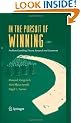 In the Pursuit of Winning: Problem Gambling Theory, Research and Treatment