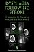 image and picture of Dysphagia Following Stroke (Plural Clinical Dysphagia Series)