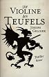 Die Violine des Teufels: Thriller