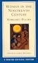 Woman in the Nineteenth Century (Norton Critical Editions)