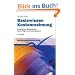 Basiswissen Kostenrechnung: Kostenarten, Kostenstellen, Kostentr�ger, Kostenmanagement