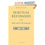 Spiritual Reformers in the 16th and 17th Centuries