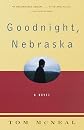 Goodnight, Nebraska (Vintage Contemporaries)