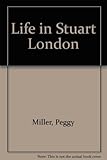 Life in Stuart London