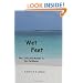 Wet Feet: Sex, Life and Murder in the Caribbean