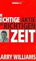 Die richtige Aktie zur richtigen Zeit