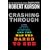 Crashing Through: A True Story of Risk, Adventure, and the Man Who Dared to See