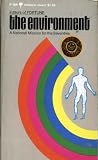 The Environment -- A National Mission for the Seventies