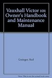 Victor FC, covers models 1964 to 1967 (including VX 4/90) : owners handbook maintenance manual