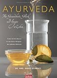 Produkt-Bild: Ayurveda f&uuml;r Gesundheit, Gl&uuml;ck und langes Leben: Finden Sie Ihre Balance mit den besten Rezepten der indischen Heilkunst