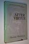 After virtue: A study in moral theory
