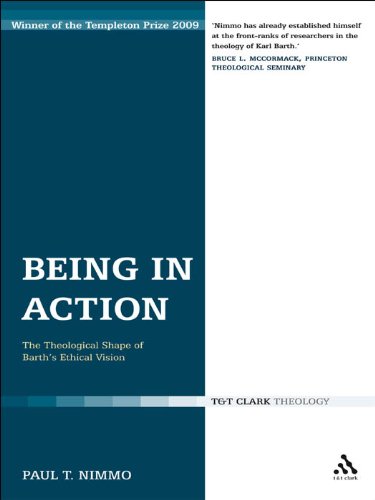 Being in Action: The Theological Shape of Barth's Ethical Vision