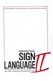 ISBN 9780913580004 product image for Conversational Sign Language II: An Intermediate Advanced Manual | upcitemdb.com