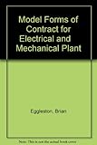 Model forms of contract for electrical and mechanical plant