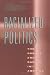 Racialized Politics: The Debate about Racism in America (Studies in Communication, Media, and Public Opinion)