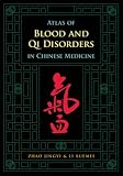 Atlas of Blood and Qi Disorders in Chinese Medicine Reviews