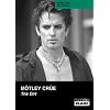 M�tley Cr�e: The dirt