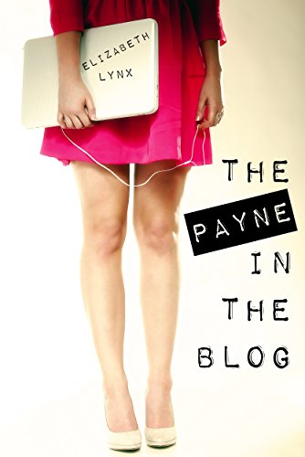 The Payne In The Blog (Cake Love Book 3), by Elizabeth Lynx