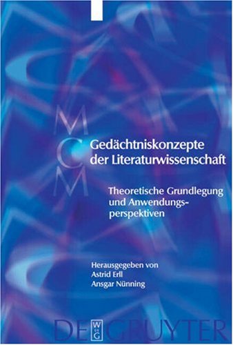 Ged�chtniskonzepte der Literaturwissenschaft