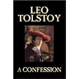 A Confession by Leo Tolstoy. Published by MobileReference (mobi).