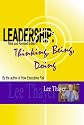 Leadership: Thinking, Being, Doing (New and Revised Edition)