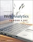 Web Analytics: An Hour a Day [With CDROM] [WEB ANALYTICS]