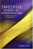 Swedish Studies in European Law 2007: v. 2 (Swedish Studies in European Law)
