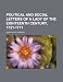 Political and Social Letters of a Lady of the Eighteenth Century, 1721-1771