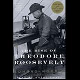 The Rise of Theodore Roosevelt (Modern Library Paperbacks)