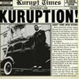 Kuruption! Bi-Coastal Edition Volumes l & ll