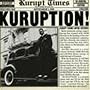 Kuruption! Bi-Coastal Edition Volumes l & ll