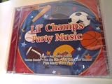 Lil Champs Birthday Party Music