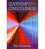 Leadership with consciousness