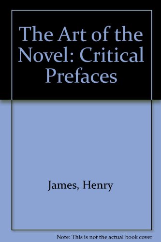 the art of the novel critical prefaces