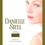 H.R.H. | [Danielle Steel]