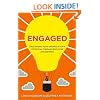 Engaged: Unleashing Your Organization's Potential Through Employee Engagement
