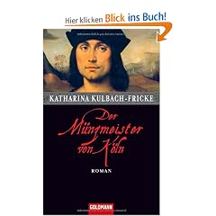 Der M�nzmeister von K�ln: Roman