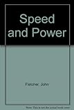 Speed and power, land