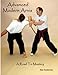 Advanced Modern Arnis: A Road To Mastery