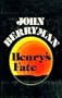 Henry's Fate and Other Poems, 1967-1972