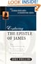 Exploring the Epistle of James (John Phillips Commentary Series) (The John Phillips Commentary Series)