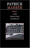 Plays: v. 1: "After Miss Julie"; "Closer"; "Dealers Choice" v. 1 (Contemporary Dramatists)