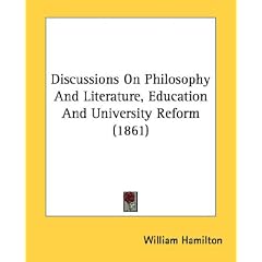 Discussions On Philosophy And Literature, Education And University Reform (1861)