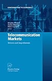 Telecommunication markets : drivers and impediments